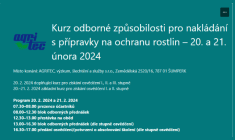 Kurz odborné způsobilosti pro nakládání s přípravky na ochranu rostlin – 20. a 21. února 2024